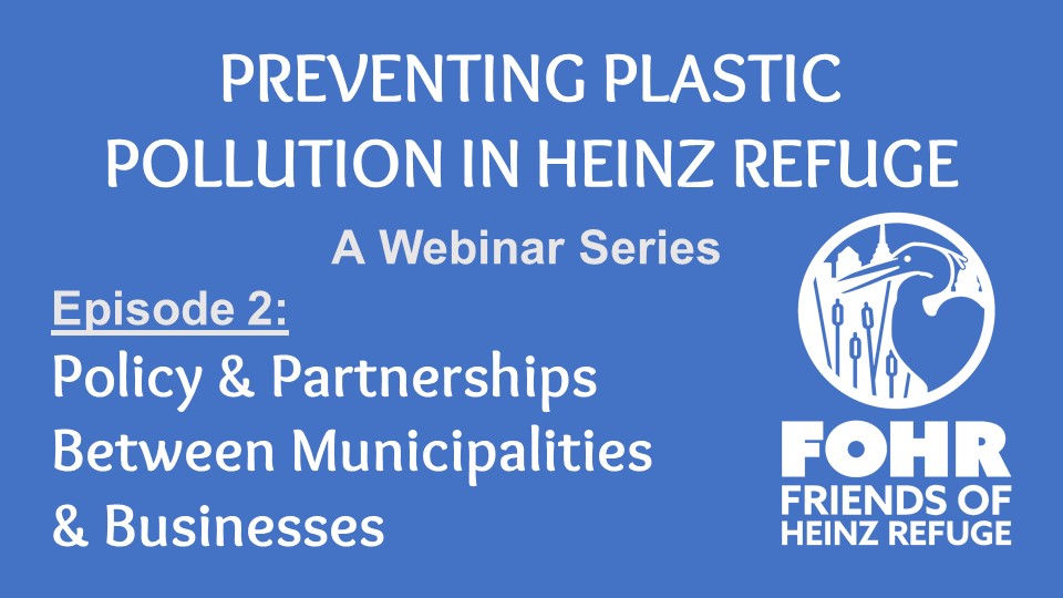 Preventing Plastic Pollution in Heinz Refuge: Episode 2