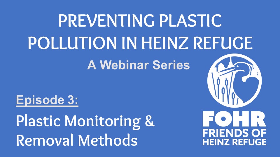 Preventing Plastic Pollution in Heinz Refuge: Episode 3
